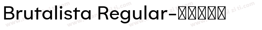 Brutalista Regular字体转换